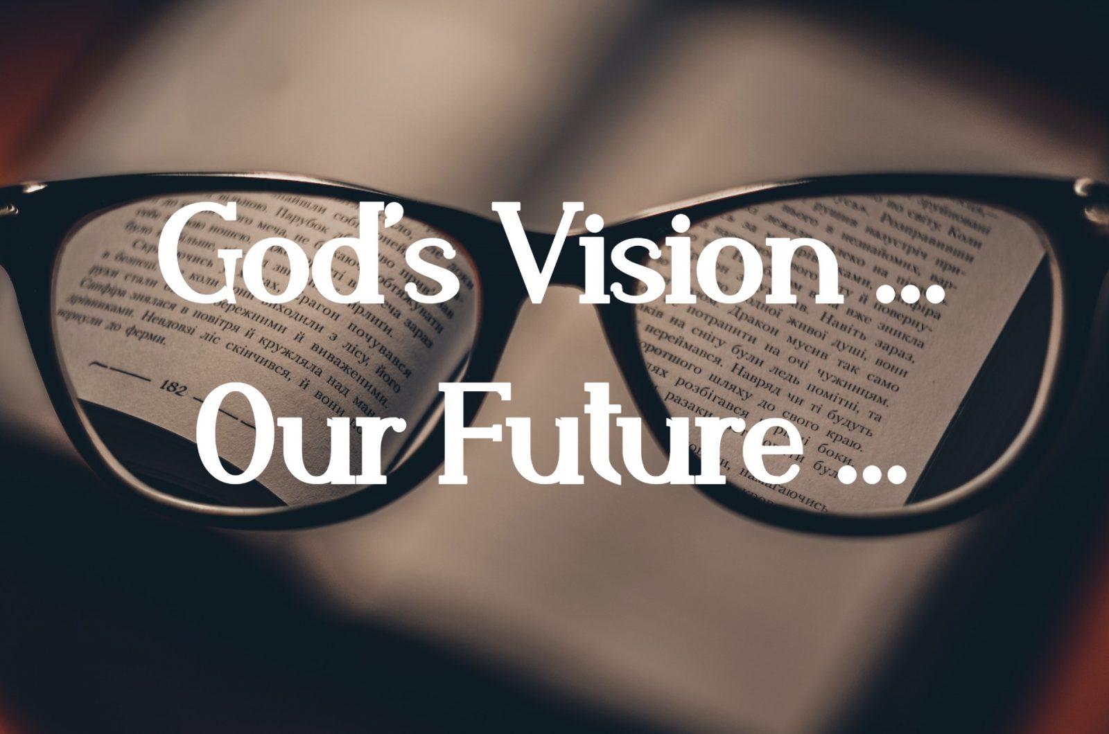 God's Vision, Our Future | The MCBC